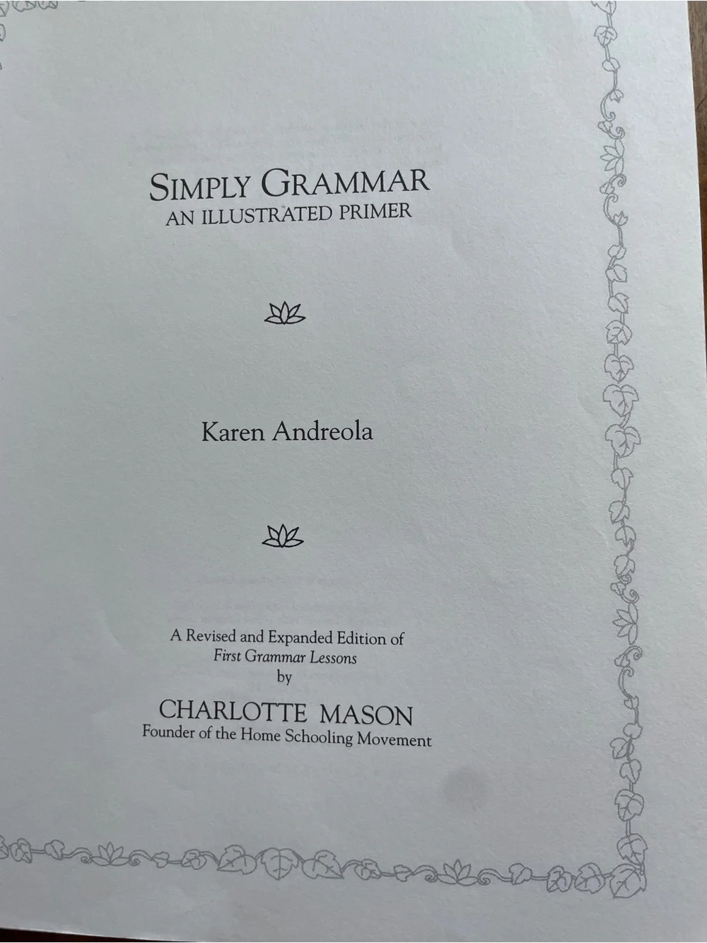 Simply Grammar An Illustrated Primer by Karen Andreola